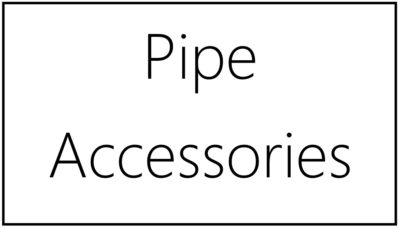 Pipe Accessories